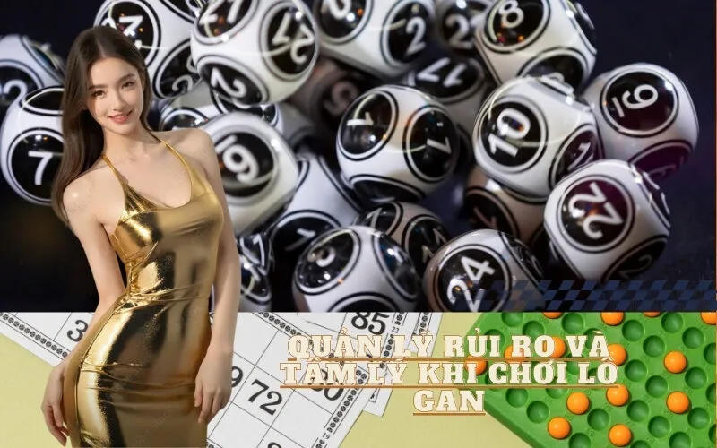 Quản Lý Rủi Ro và Tâm Lý Khi Chơi Lô Gan